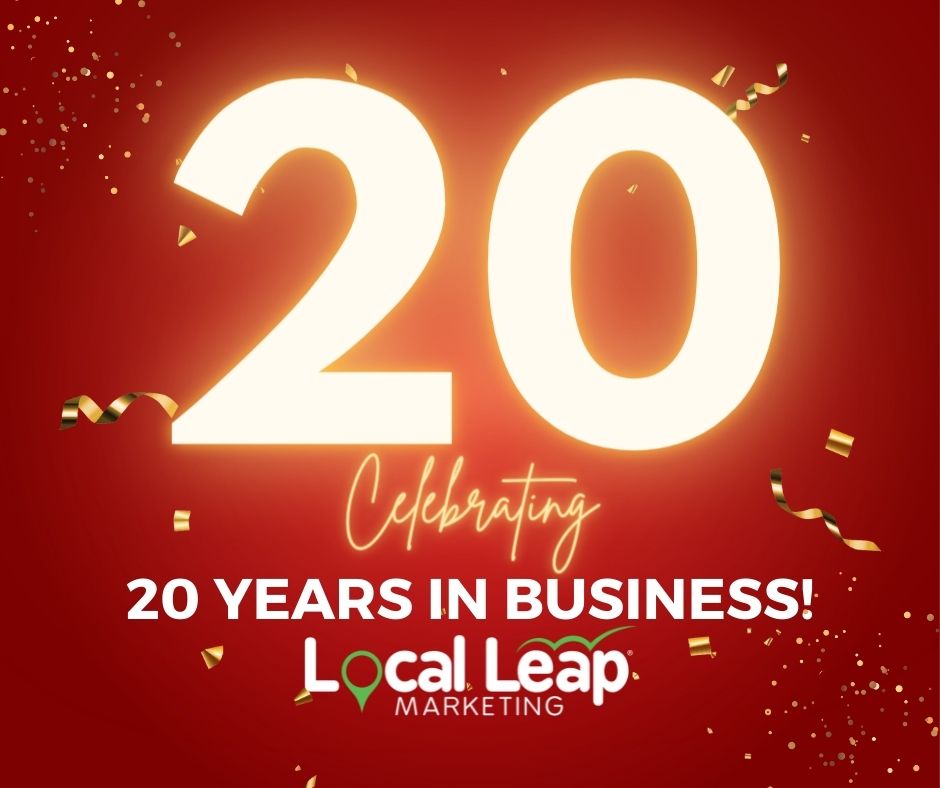 Local Leap Marketing Celebrates Two Decades of Helping Small Businesses Grow